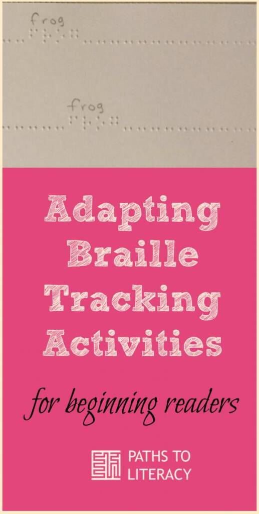Collage of adapting braille tracking activities for beginning tactile readers