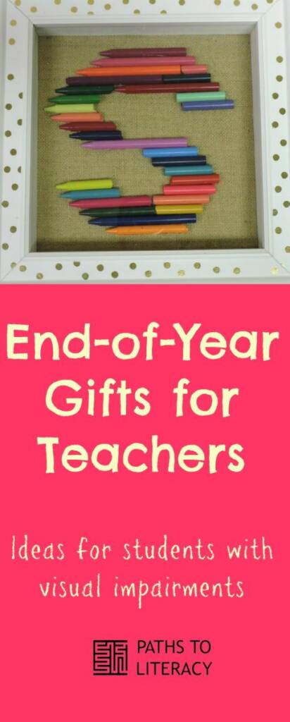 Collage of end-of-year gifts for teachers: ideas for students with visual impairments