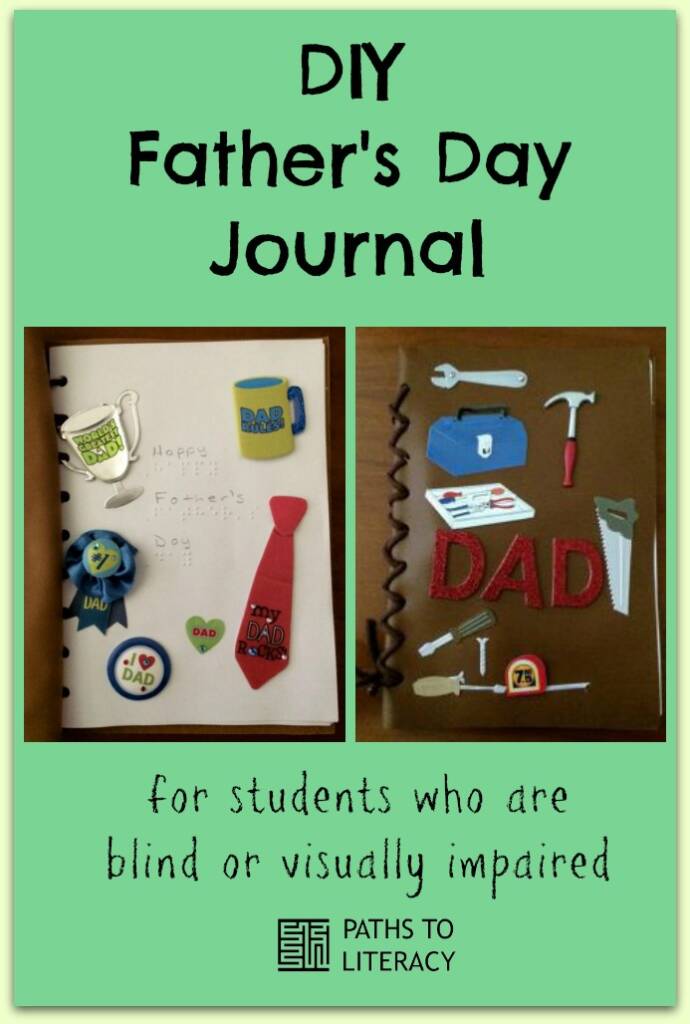 Collage of DIY Father's Day Journal for students who are blind or visually impaired