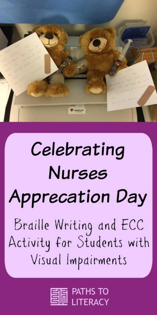 Collage of Celebrating Nurses Appreciation Day:  Braille writing and ECC activity for students with visual impairments