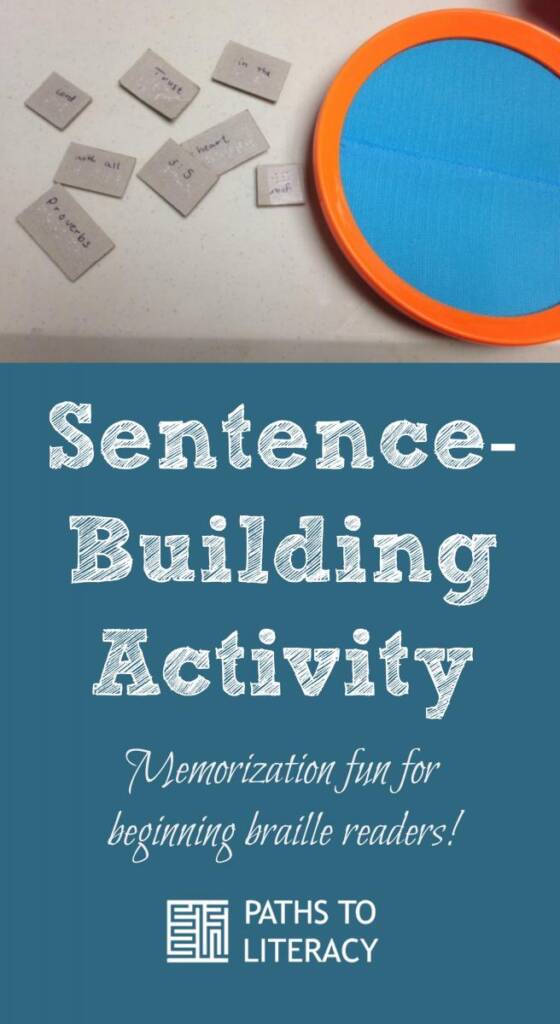 Collage of Sentence-building activity: memorization fun for beginning braille readers