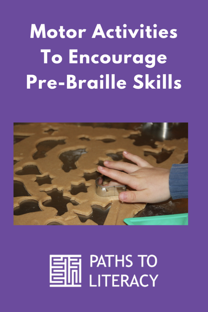 collage of Motor Activities To Encourage Pre-Braille Skills