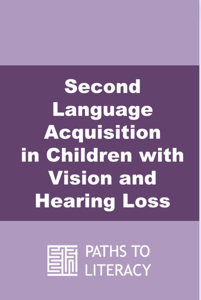 Collage of second language acquisition in children with vision and hearing loss