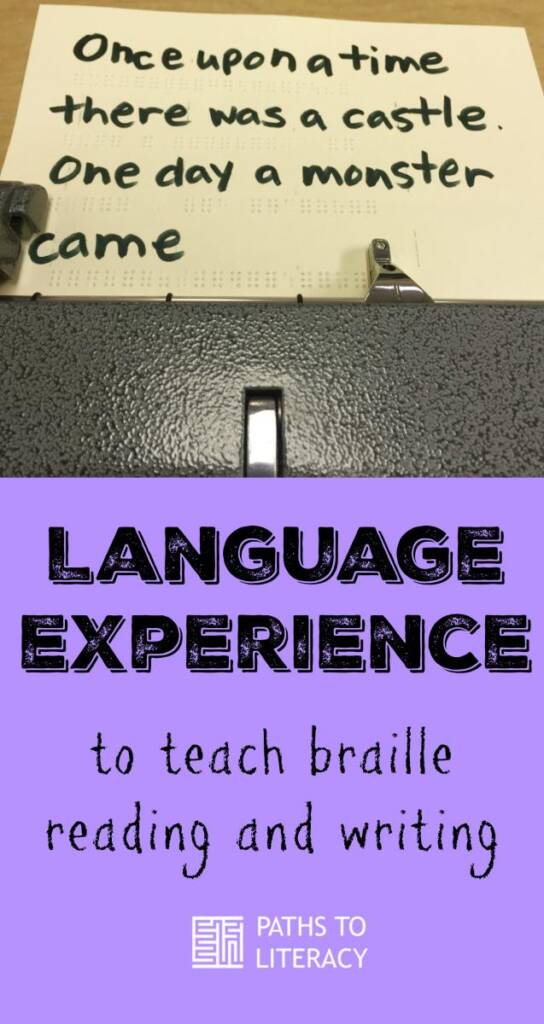 Collage of language experience to teach braille reading and writing