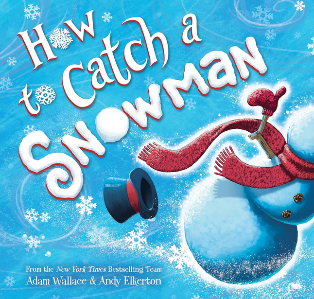 How to Catch a Snowman book cover