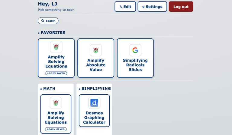 A user dashboard on the TileJoy platform greeting user LJ featuring shortcut tiles grouped under Favorites, Math, and Simplifying, including links the Amplify activities, Google Slides, and the Desmos graphing calculator.