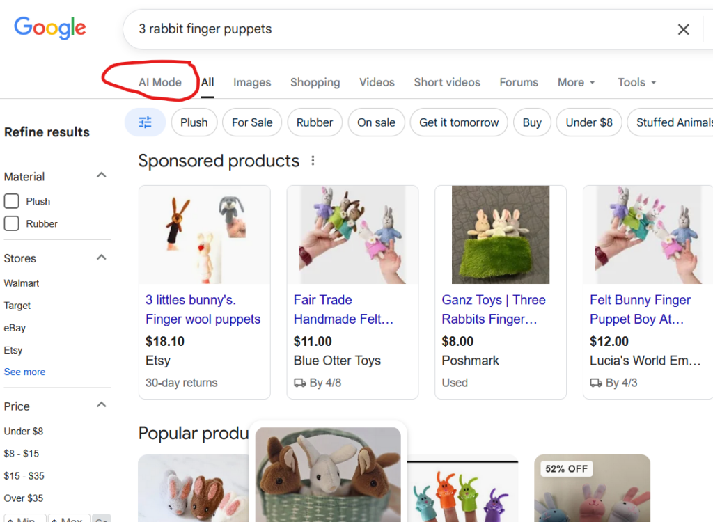 The AI mode tab is circled at the top left of the google screen shot with the search being 3 rabbit finger puppets. 