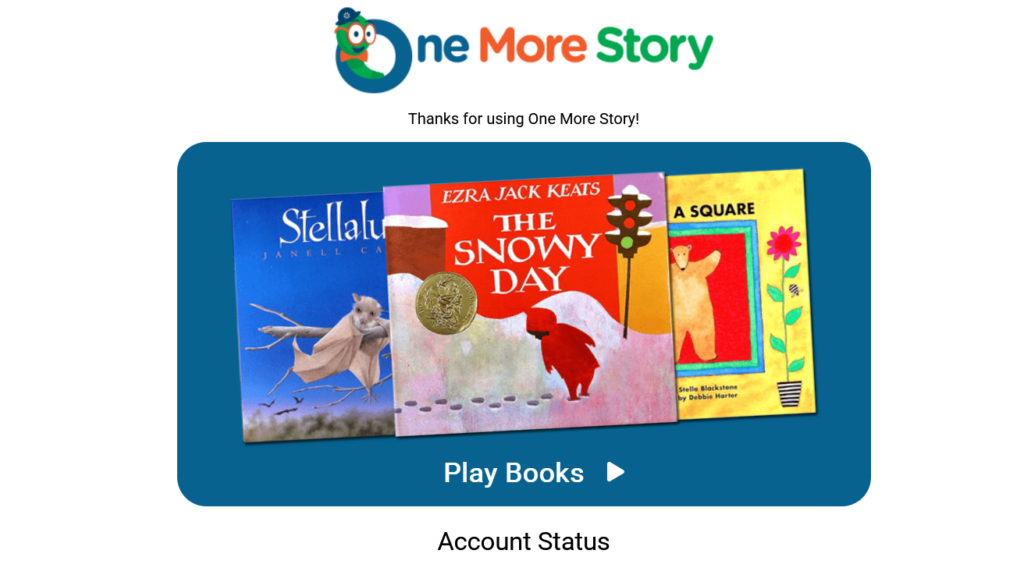 Cover page of One More Story website that have a bookworm character and a few selections of popular children's books.