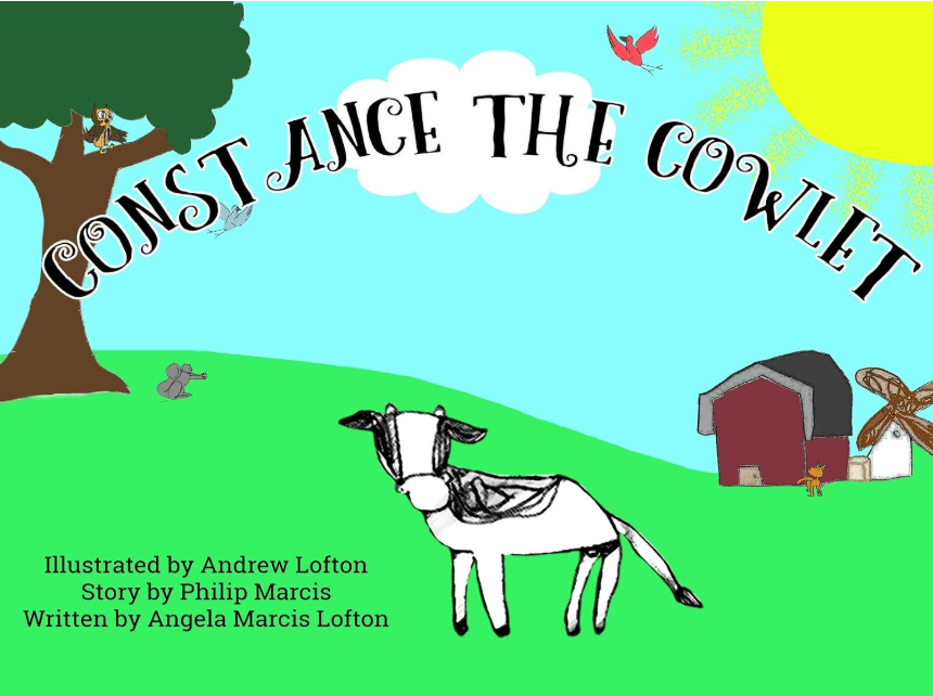 Cover of Constance the Cowlet with the cow in an outdoor farm scene that includes a sunny day with a large tree, and red barn in the background.