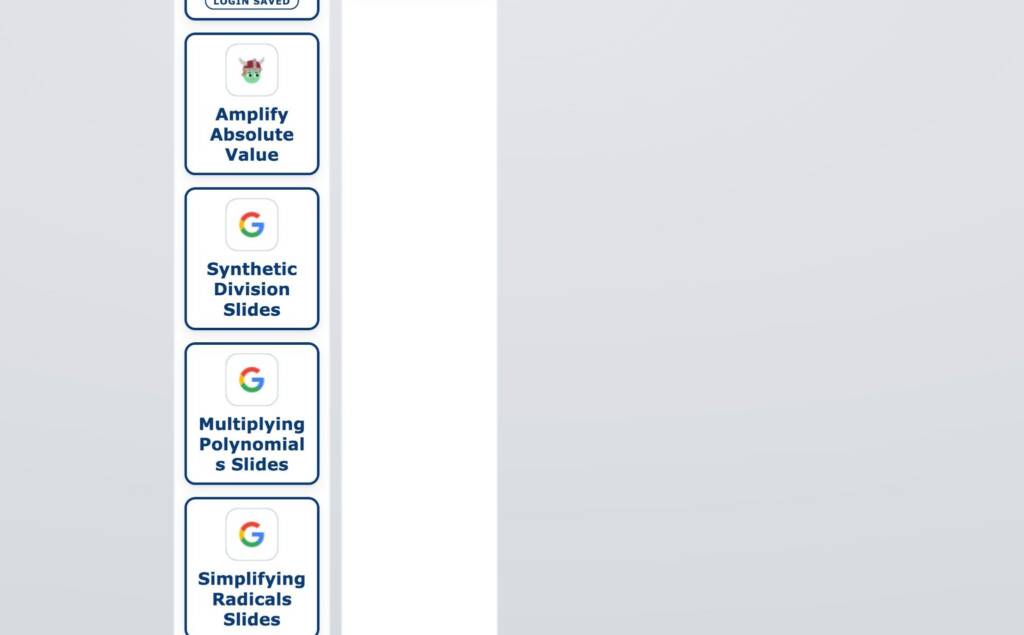 A vertical column of educational shortcut tile including links for Amplify absolute value, Synthetic division slides, multiplying polynomials slides, and simplifying radicals slides.